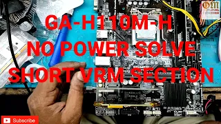 GA-H110M-H NO POWER SOLVE SHORT VRM SECTION