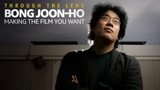 Bong Joon-Ho | Making the Film You Want