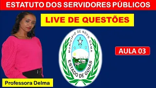 07-QUESTÕES DO ESTATUTO DOS SERVIDORES PÚBLICOS DE NOVO GAMA-GO/Prof. Delma