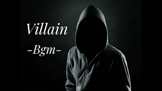 Villain Bgm || Non copyright Bgm || Bad boy  || mota guru .