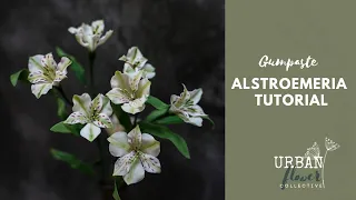 How to make a gumpaste / flower paste / sugar Alstroemeria - a step by step tutorial