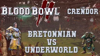 Blood Bowl 2 - Bretonnians (the Sage) vs Underworld (TrickyG) - Crendor League G8