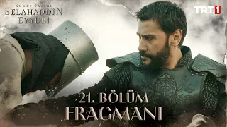 Kudüs Fatihi Selahaddin Eyyubi 21. Bölüm Fragmanı @trt1