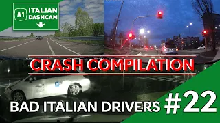 BAD ITALIAN DRIVERS- Dashcam compilation #22