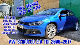 Vw Scirocco 2.0 TDI Full Service Step By Step Guide. How to service my car?