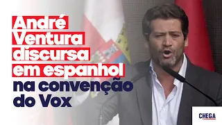André Ventura discursa em espanhol na convenção do Vox