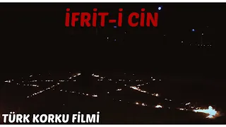 İFRİT-İ CİN : CİN KAPANI   TÜRK KORKU FİLMİ |FULL HD FİLM|YERLİ KORKU-GERİLİM FİLMİ