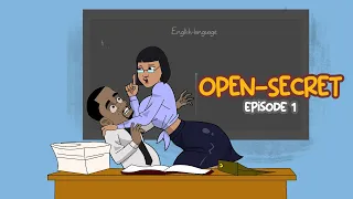 THE OPEN SECRET (EPISODE 1)