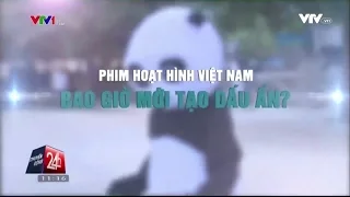 Phim hoạt hình Việt Nam - Bao giờ mới tạo dấu ấn | VTV24