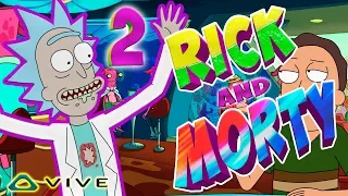 Rick and Morty: Virtual Rick-ality часть 2 В ВИРТУАЛЬНОЙ РЕАЛЬНОСТИ с HTC VIVE