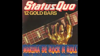 Status Quo 🍻12 Gold Bars - Full Album🍻 La Makina de Rock and Roll.(1325)