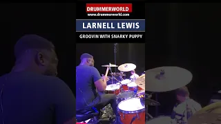 Larnell Lewis: Groovin' with Snarky Puppy - SHORT  - #larnelllewis  #drummerworld