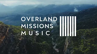 Elohim | Overland Missions Music