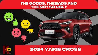 2024 Toyota Yaris Cross | The Goods, the Bads and the Not so Ugly