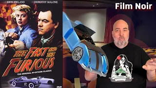 Uncovering the Original THE FAST AND THE FURIOUS (1954)!