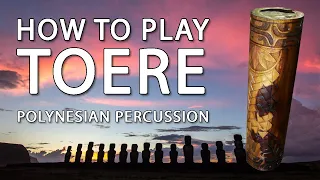 How to Play Toere and Polynesian Rhythms