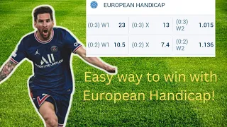 Unbelievable Trick to Win Your Bets - European Handicap