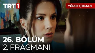 Yürek Çıkmazı 26. Bölüm 2. Fragmanı @YurekCikmaziTRT