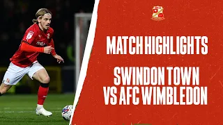 Swindon Town vs AFC Wimbledon | Match Highlights