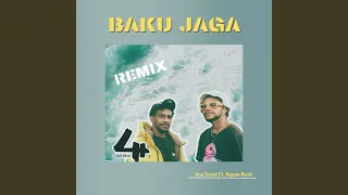 Baku Jaga (GMC Revolution Remix)