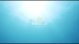 RIB Club - Living the Dream