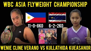 Full fight : Wenie Cline Verano vs Thai Boxer Kullathida Kueasanor WBC Asia Champion! Next Pacquiao