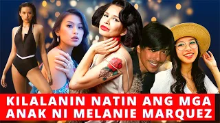 KILALANIN ANG MGA ANAK NI MELANIE MARQUEZ