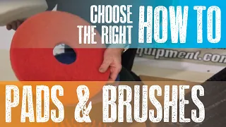 Floor Scrubbers - How to Choose the Right Pads and Brushes