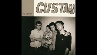 Custard - Girls Like That (Don't Go For Guys Like Us) (Demo Version)