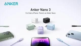 Anker Nano 3 | For Every iPhone, There's an Anker Nano