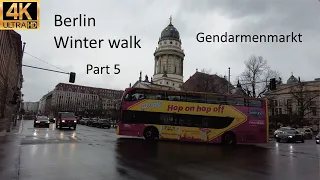 Berlin, Germany - 4K Winter Walk  Part 5 - Gendarmenmarkt