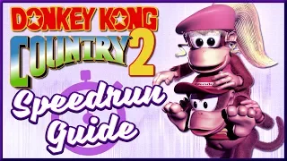 How To Speedrun Donkey Kong Country 2 - Beginner's Guide