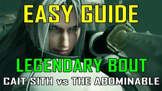 Final Fantasy 7 Rebirth - EASY WAY to defeat LEGENDARY BOUT: CAIT SITH vs THE ABOMINABLE