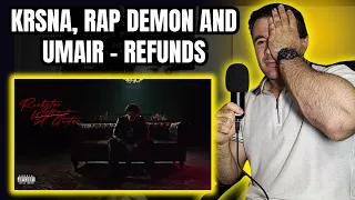 Umair, Rap Demon, KR$NA - REFUNDS (Reaction)