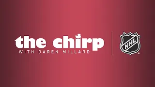 The Chirp | Conor Garland joins, drastic rule change ideas, lacrosse-style goals, #ChirpMallard