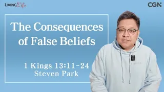 The Consequences of False Beliefs (1 Kings 13:11-24) - 05/05/2024 Daily Devotional Bible Study