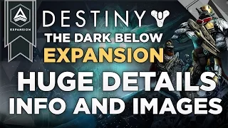 Destiny: Huge Details, Information And Images For The Dark Below Expansion