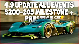 CSR2 | 4.9 UPDATE ALL EVENTS, CARS, SEASON 200-205 MILESTONE, PRESTIGE CUP FULL INFO!