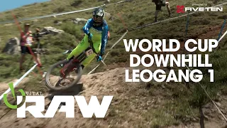 VITAL RAW - Scrubs, Skids and Speed - Leogang World Cup DH Day 1