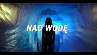 WERSOW - NAD WODĘ | TEKST |