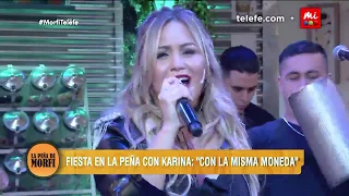 Karina, "La Princesita": "La misma moneda" - La Peña de Morfi