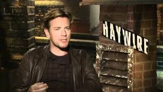 'Haywire' Ewan McGregor Interview