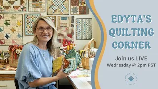 Edyta's Quilting Corner - Little Quilts Club - Little Hearts Tutorial