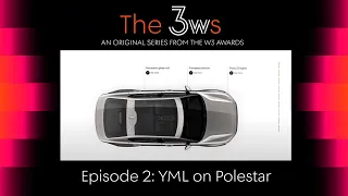 The 3ws - Episode 2: YML on Polestar