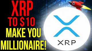 XRP Will Be $10 WHY IS HERE? (Xrp News Today & Xrp Price Prediction)