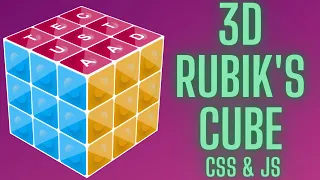 3D Rubik's Cube With Html, Css and Js
