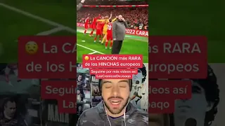 La CANCIÓN más RARA de los HINCHAS de EUROPA 😟| Extraño himno de Ultras del Liverpool con Dua Lipa