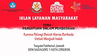 ILM SD | Tasyani Fatihatul Jannah | SDN Sadagori 1 | Persatuan Dalam Perbedaan