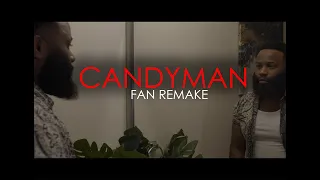 CandyMan Fan Remake (Comedy Short)