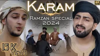 KARAM | Ramzan Special | Danish and Dawar | Dawar Farooq | Best Naat | 2024 Naat | 4k Naat | Simra